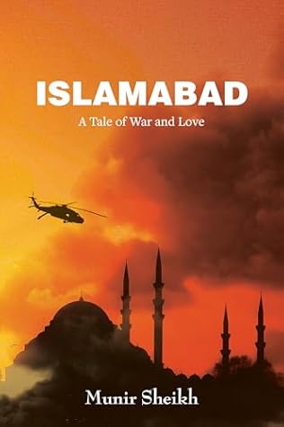 Islamabad: A Tale of War and Love