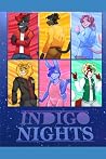 Indigo Nights: Th...