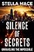 Silence of Secrets