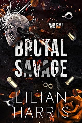Brutal Savage (Savage Kings, #2)