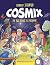 Cosmix - Du Big Bang à L'Homme