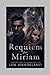 Requiem for Miriam