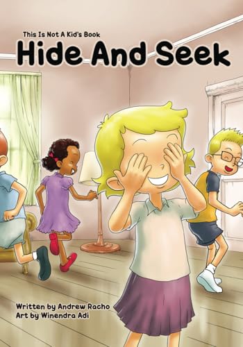 This Is Not A Kid's Book: Hide And Seek (Paperback)