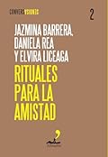 Rituales para la amistad