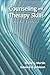 Counseling and Therapy Skills, Fifth Edition