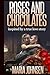 Roses And Chocolates: A Wor...