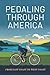 Pedaling Through America: F...