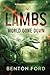 Lambs: World Gone Down (Sur...