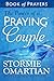 The Power of a Praying Couple Book of Prayers