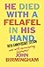 He Died With A Felafel In His Hand: 30th Anniversary Edition. Now with incriminating footnotes!