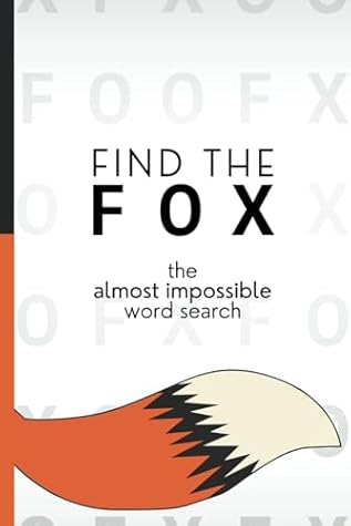 Find the Fox: The Almost Impossible Word Search