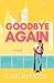 Goodbye Again