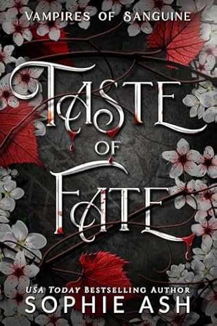 Taste of Fate (Vampires of Sanguine, #1)