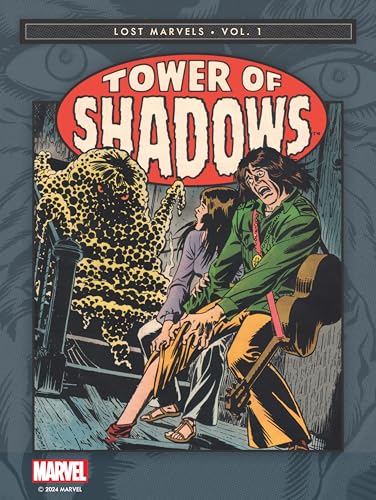 Lost Marvels No. 1: Tower of Shadows (Hardcover)