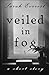 Veiled In Fog