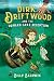 Dirk Driftwood and the Orph...