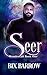 Seer by Bix Barrow