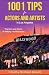 1001 Tips for Actors and Artists in Los Angeles by Timothy Michael Blewitt