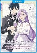 Ich täuschte Amnesie vor, um meinen Verlobten loszuwerden, da behauptete er: "Vor deinem Gedächtnisverlust warst du in mich verliebt." 02