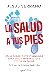 La salud a tus pies