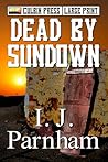 Dead by Sundown: Large Print