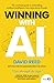 Winning with AI: The essent...