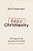 Fake Christianity by Jed Coppenger