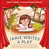 Janie Writes a Play by Heidi E.Y. Stemple