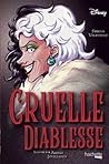 Cruelle diablesse - Le roman graphique by Serena Valentino