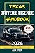 Texas Driver's License Handbook 2024 by Alex Ryder
