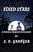 Fixed Stars: A Pride & Prej...