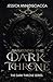 Awakening the Dark Throne: The Dark Throne Series