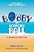 Bobby the Bouncing Ball: A ...