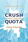 Crush That Sales ...