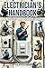 Electrician's Handbook: The...