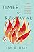Times of Renewal: A History...