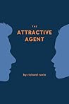 The Attractive Agent