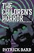 The Children's Horror: Curs...