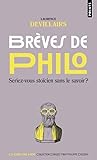 Brèves de philo: Seriez-vous stoïcien sans le savoir ?
