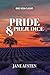 Pride and Prejudice: Updated and Annotated With Exclusive Historical Context