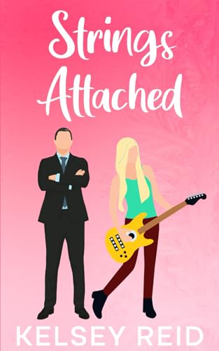 Strings Attached: An Opposites Attract, Age Gap Sweet Romance (Paperback)