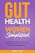 Gut Health for Women Simpli...