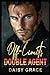 Off-Limits Double Agent
