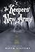 The Keepers’ New Army