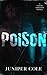 Poison: Twisted Obsessions Sereis