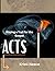 Acts: Blazing a Trail for t...