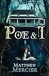 Poe & I