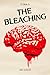The Bleaching: Topia - Book 5