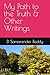 My Path to the Truth & Other Writings