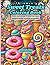 Sweet Treats Coloring Book:...
